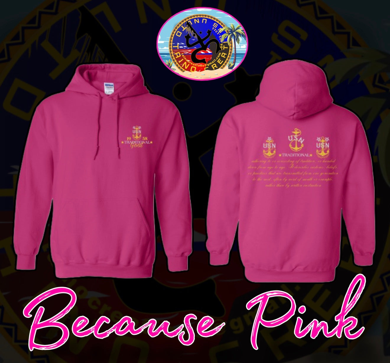 CPO Because Traditional Pink Hoodie